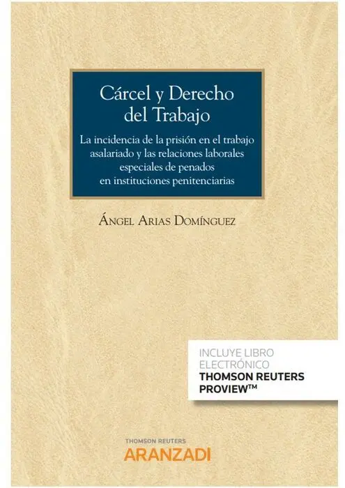 Cárcel y Derecho del Trabajo (Papel + E-Book)
