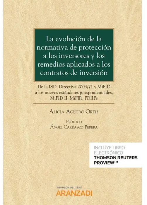 Evolución de la Normativa de Protección a los Inversores y los Remedios Aplicado