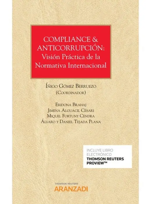 Compliance & Anticorrupción: Visión Práctica de la Normativa Internacional (Pape