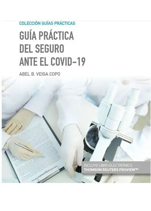 Guía Práctica del Seguro Ante el Covid-19 (Papel + E-Book)