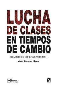 Lucha de Clases en Tiempos de Cambio