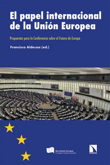 El Papel Internacional de la Unión Europea