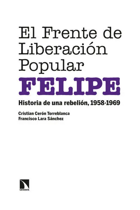 El Frente de Liberacion Popular (Felipe)