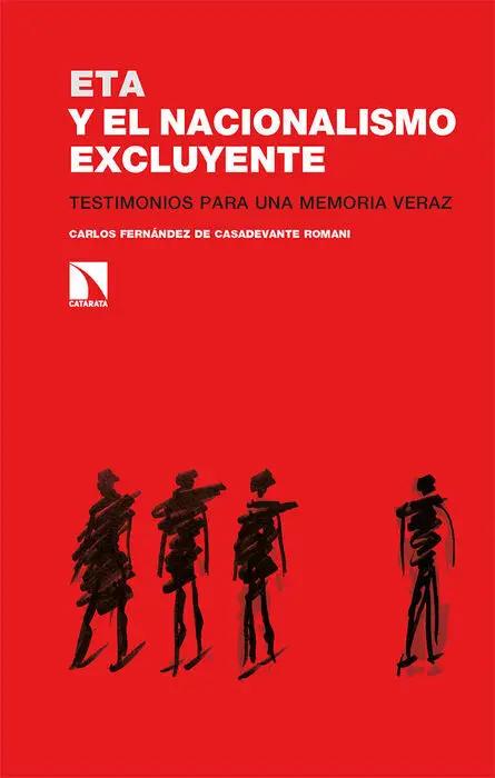 Eta y el Nacionalismo Excluyente