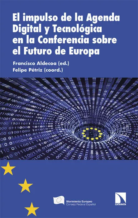 El Impulso de la Agenda Digital y Tecnológica en la Conferencia Sobre el Futuro de Europa