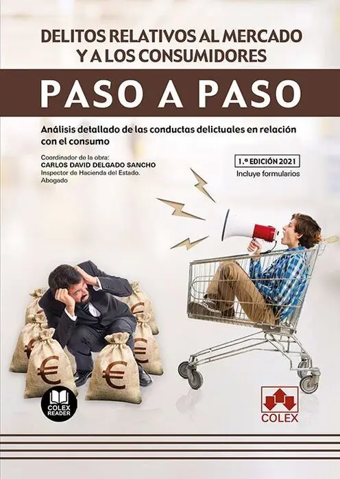 Delitos Relativos Al Mercado y a los Consumidores. Paso a Paso