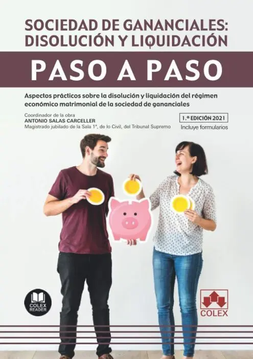 Sociedad de Gananciales: Disolucion y Liquidacion Paso a Paso