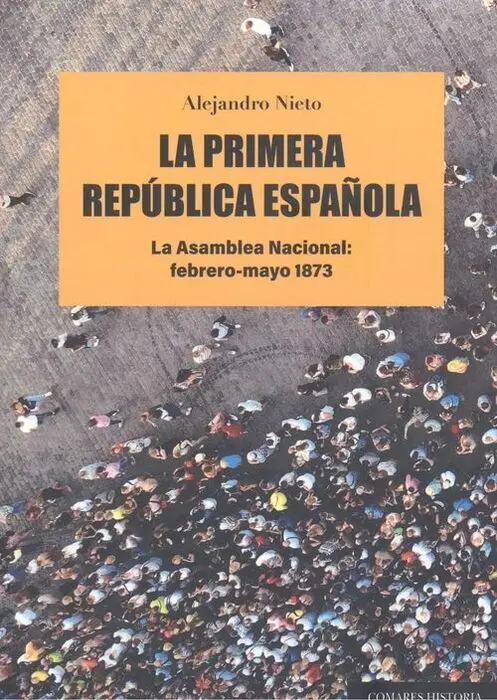 La Primera República Española