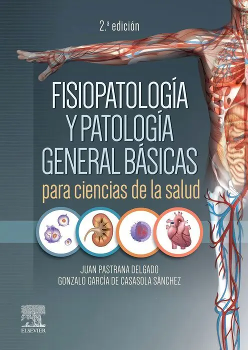 Fisiopatologia y Patologia General Basicas para Ciencias de la Salud