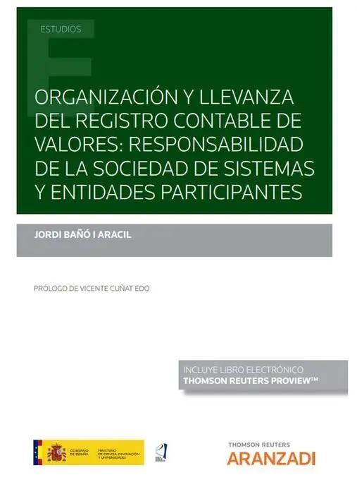 Organización y Llevanza del Registro Contable de Valores: Responsabilidad de la