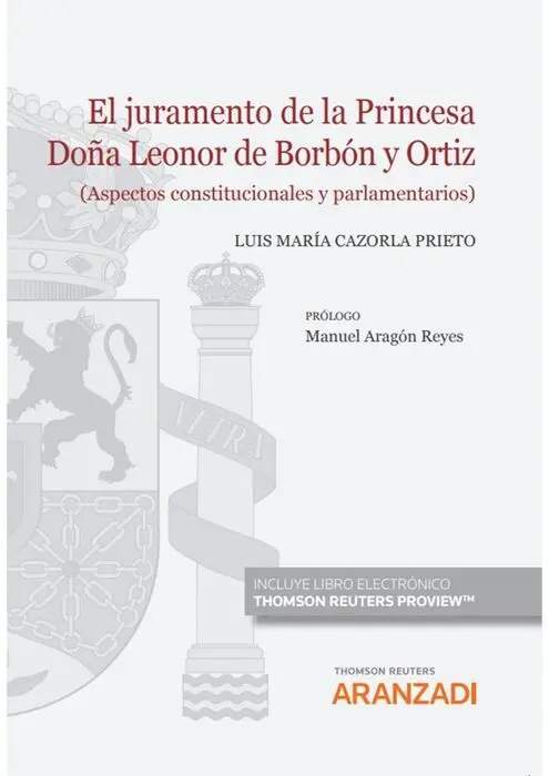 El Juramento de la Princesa Doña Leonor de Borbón y Ortiz (Papel + E-Book)