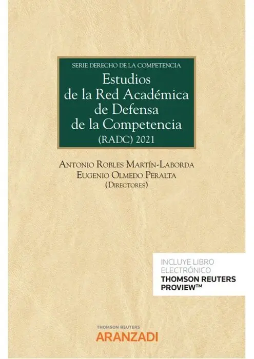 Estudios de la Red Académica de Defensa de la Competencia (Radc) (Papel + E-Book