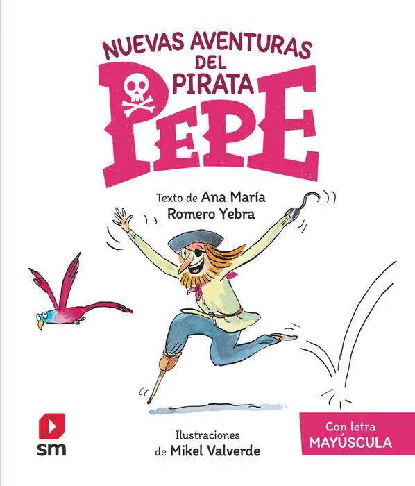 Nuevas Aventuras de Pirata Pepe con Letra Mayuscula