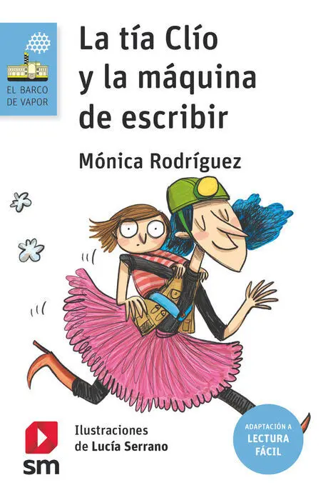 La Tía Clío y la Máquina de Escribir (Lectura Fácil)