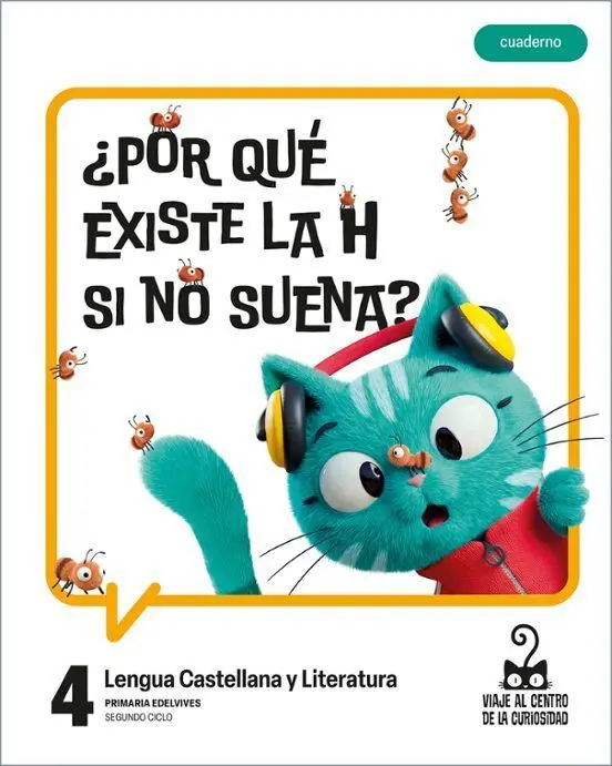 026 4Ep Cuad. Lengua Proyecto Viaje Al Centro de la Curiosidad