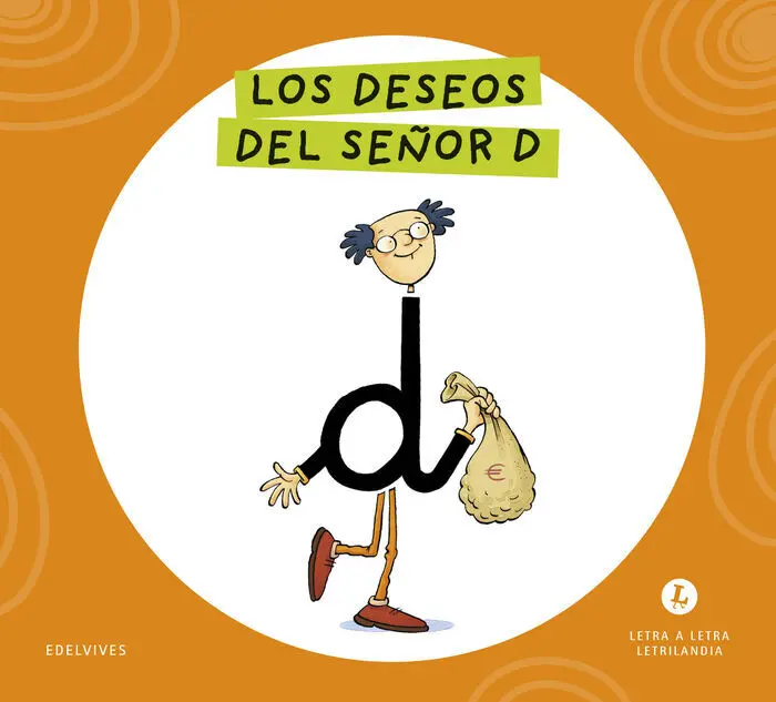Letra a Letra Letrilandia - los Deseos del Señor D