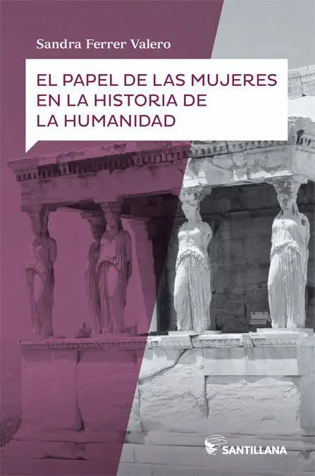 El Papel de las Mujeres en la Historia de la Humanidad