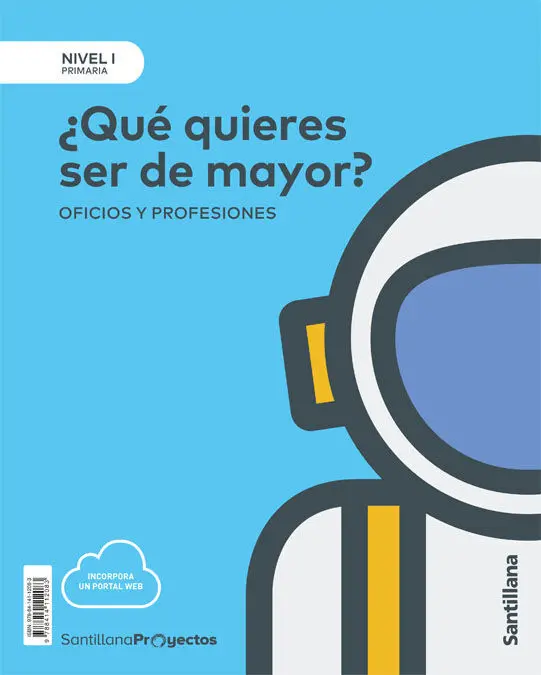 018 Nivel I ¿Que Quieres Ser de Mayor?Oficios y Profesiones