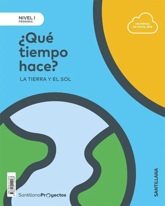 018 Nivel I Pri ¿Que Tiempo Hace? la Tierra y el Sol