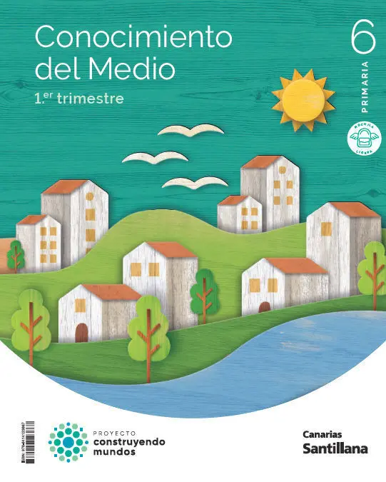 023 6Ep Conocimiento del Medio Construyendo Mundos
