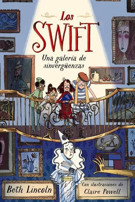 Los Swift. Una Galeria de Sinverguenzas