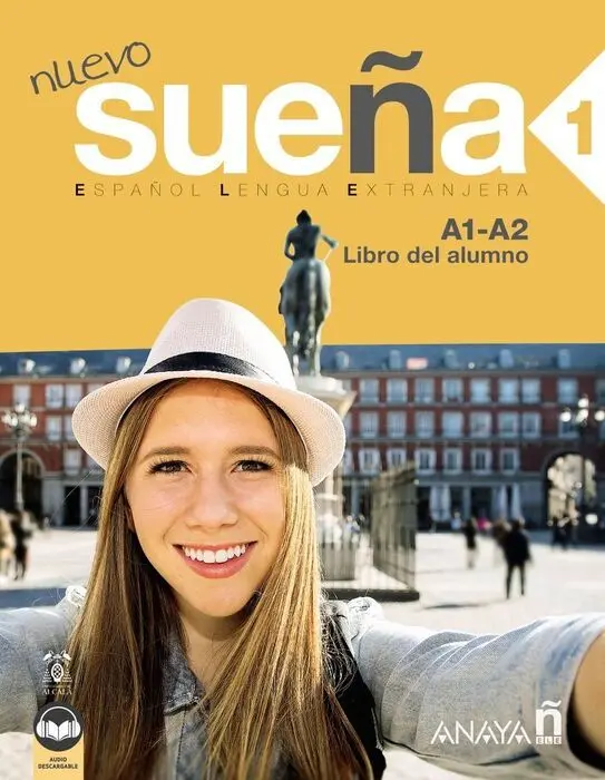 023 Nuevo Sueña 1 Libro del Alumno A1-A2 Español Leng