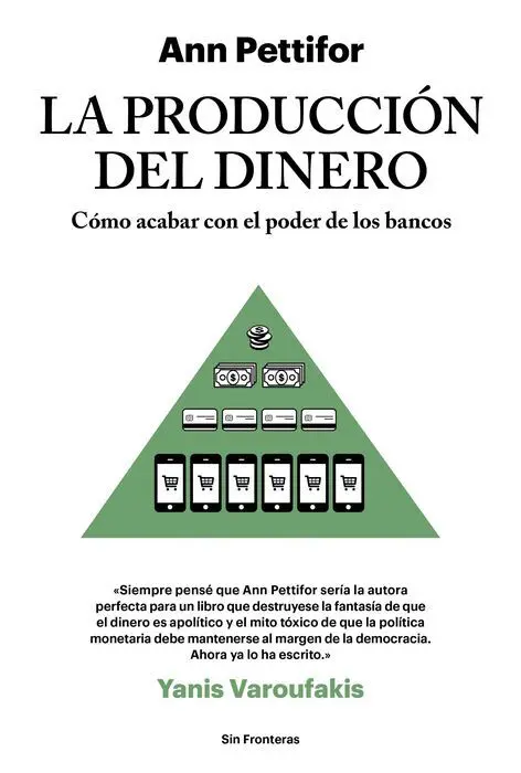 La Producción del Dinero