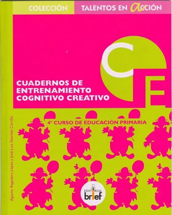 011 Cuad/4 Cuaderno de Entrenamiento Cognitivo Creativo