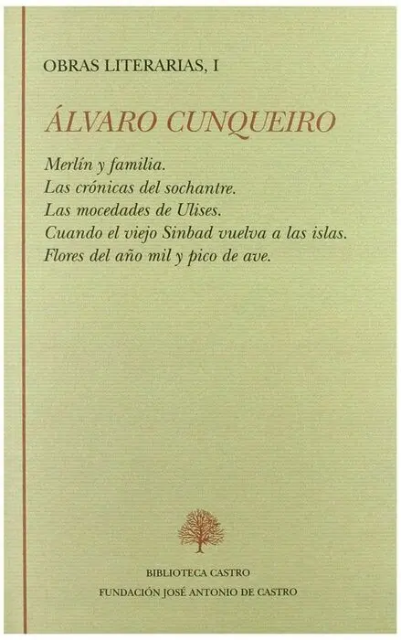 Merlã?Ân y Familia ; las Crã?³Nicas del Sochantre ; las Mocedades de Ulises ; Cuando el Viejo Sinbad Vue