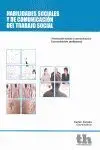 Habilidades Sociales de Comunicacion y del Trabajo Social