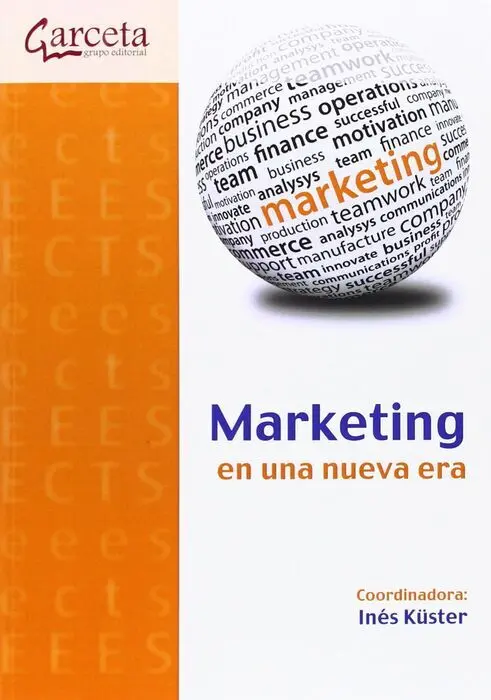 Marketing en una Nueva Era.