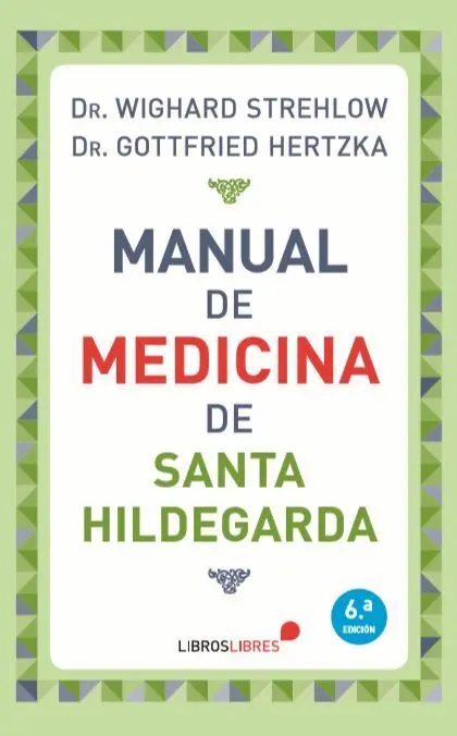Manual de Medicina de Santa Hildegarda