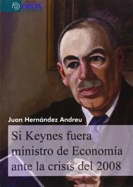 Si Keynes Fuera Ministro de Economia Ante...