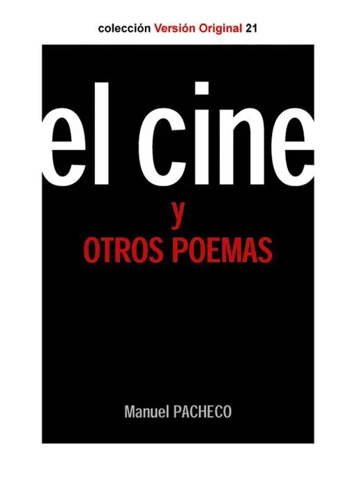 El Cine y Otros Poemas