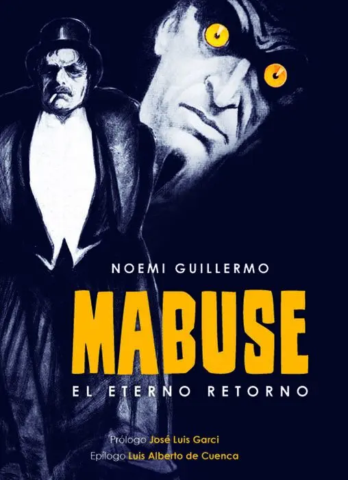Mabuse. El Eterno Retorno