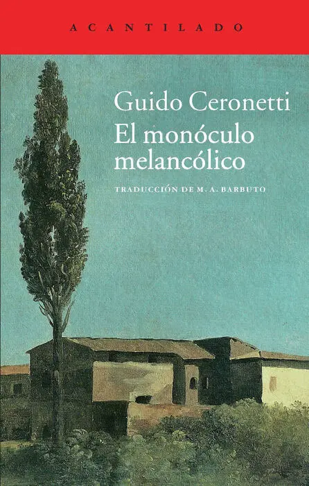 El Monóculo Melancólico