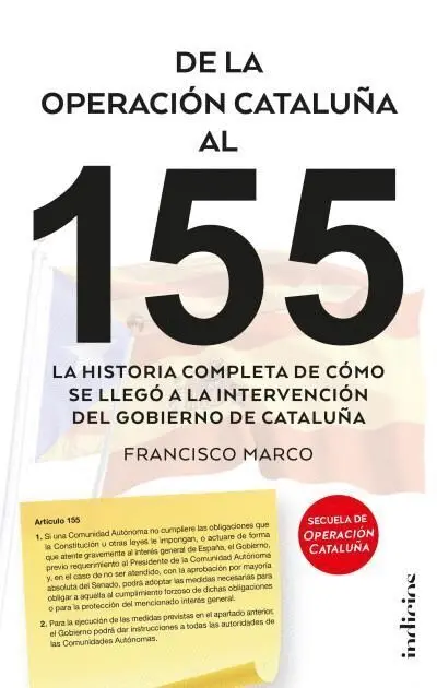 De la Operación Cataluña Al 155
