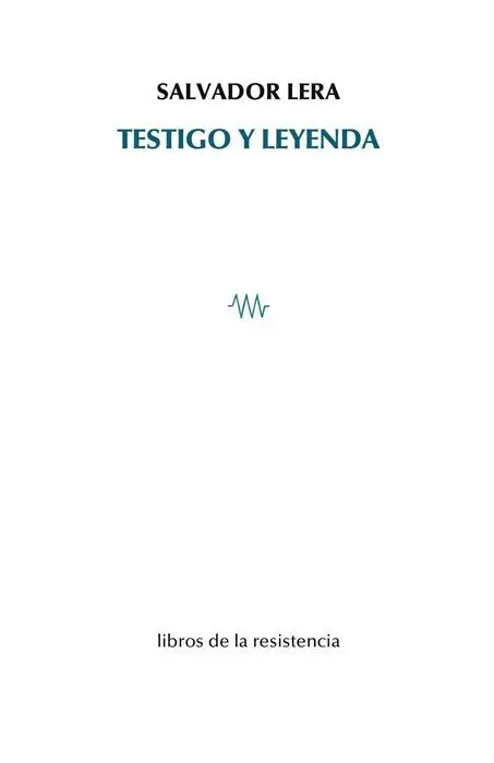 Testigo y Leyenda
