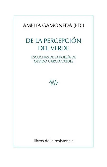 De la Percepción del Verde