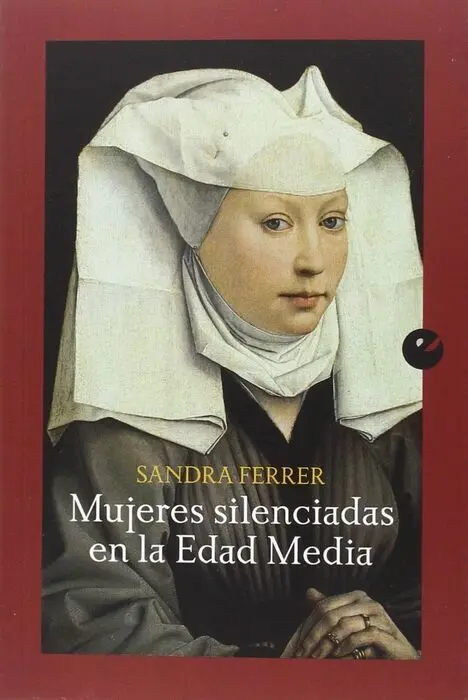 Mujeres Silenciadas en la Edad Media