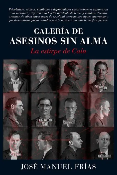 Galeria de Asesinos sin Alma. La Estirpe de Cain