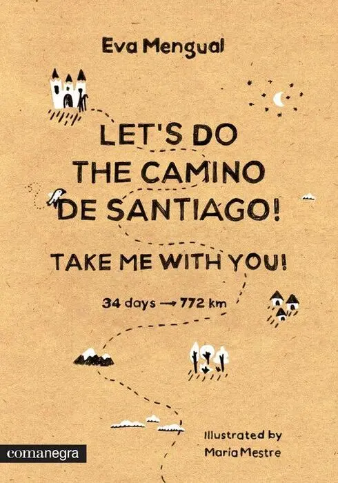 Let's Do The Camino de Santiago! Take me With You!