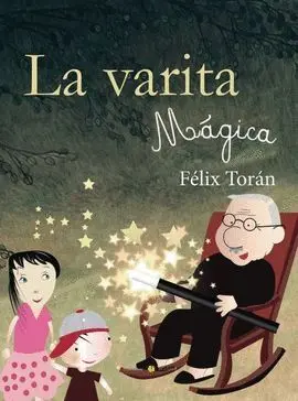 La Varita Mágica