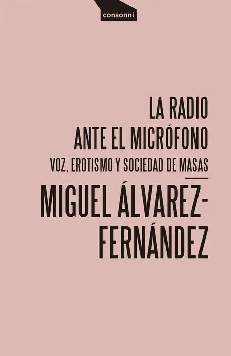 La Radio Ante el Micrófono