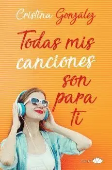 Todas Mis Canciones Son para Ti