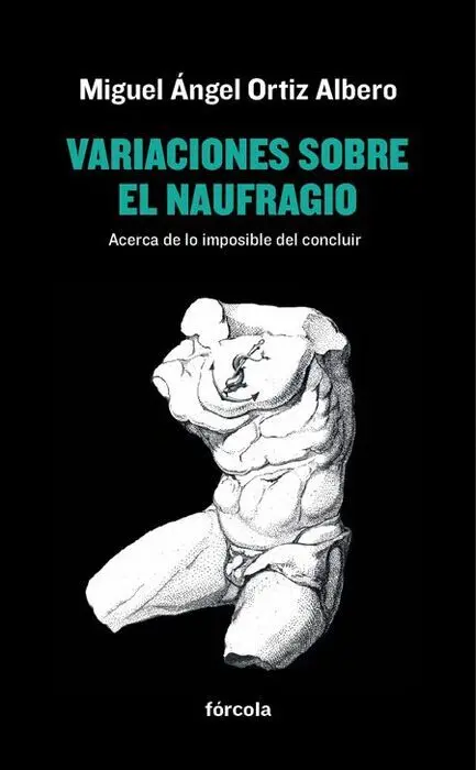 Variaciones Sobre el Naufragio