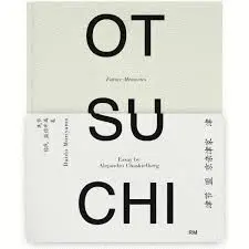 Otsuchi. Future Memories