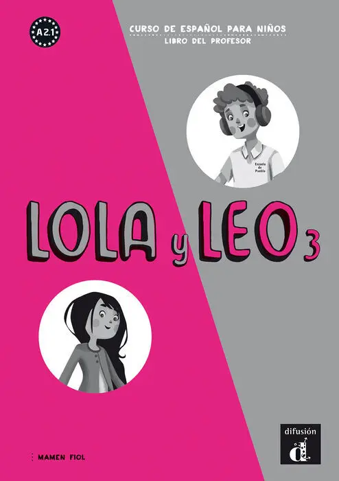 Lola y Leo 3 Libro del Profesor