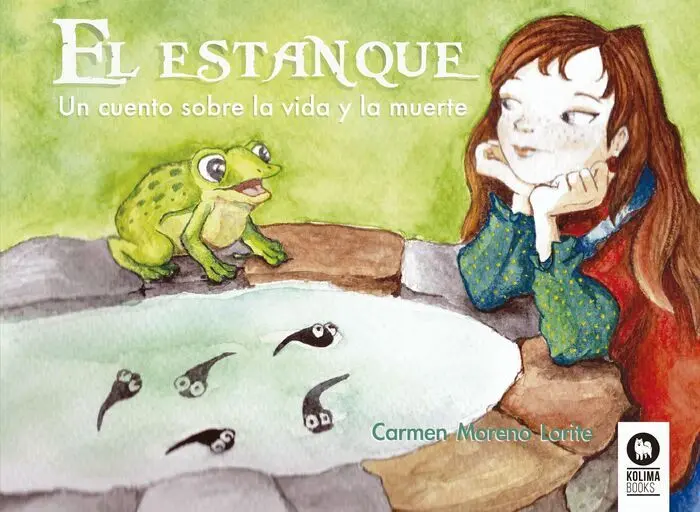 Estanque, el. Un Cuento Sobre la Vida y la Muerte