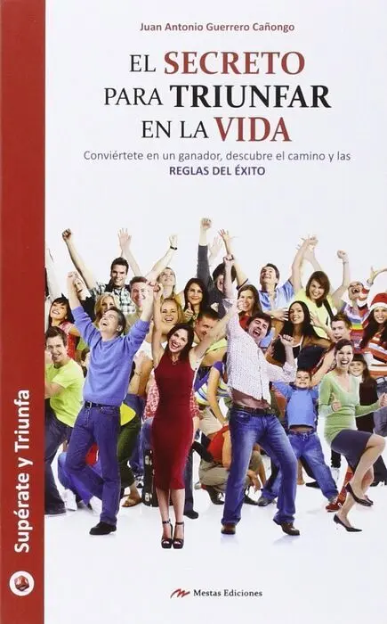 El Secreto para Triunfar en la Vida